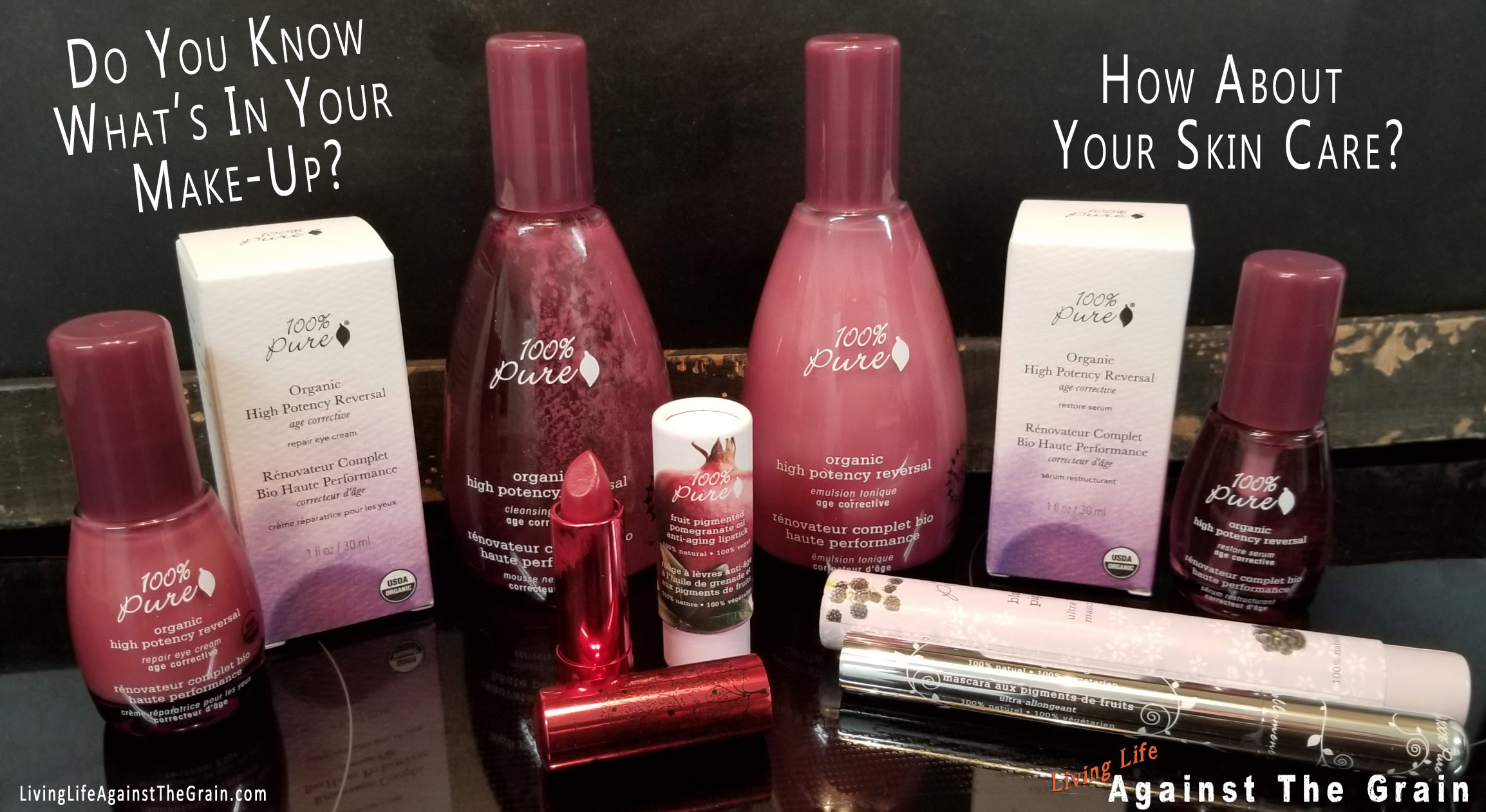 EVERY SINGLE LOTION, POTION AND DROP OF MAKE-UP YOU WEAR MAY BE KILLING YOU!